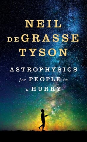 Astrophysics for People in a Hurry by Neil deGrasse Tyson, book cover