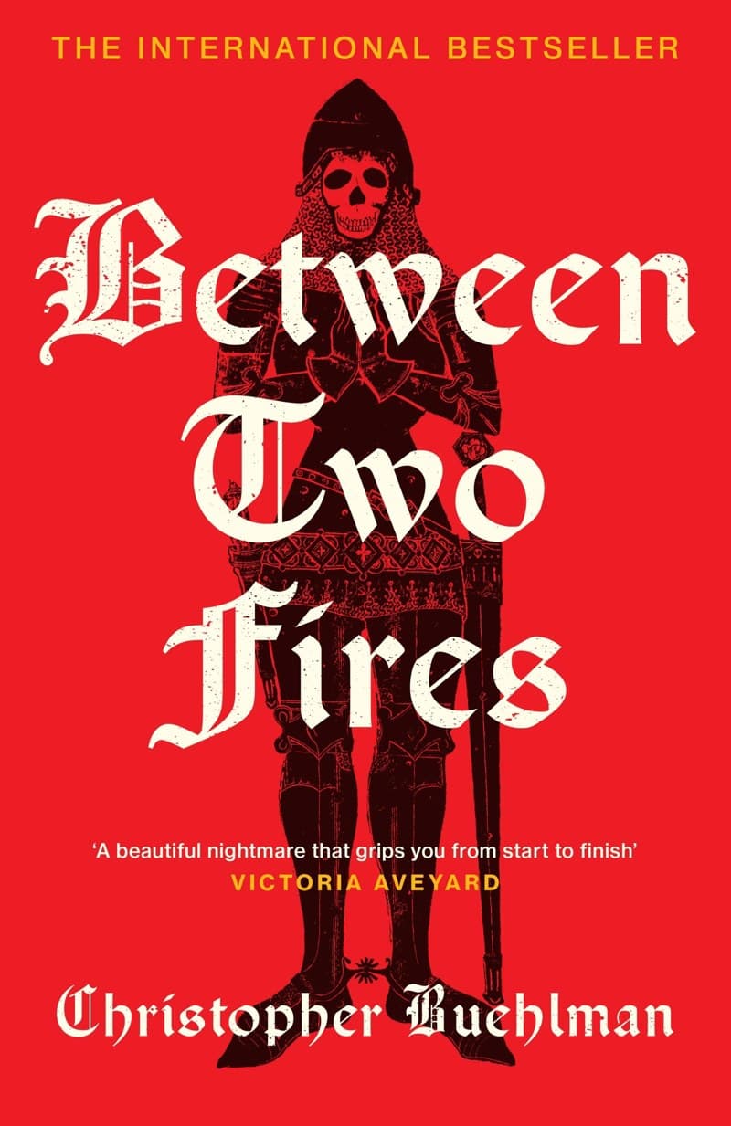 Between Two Fires by Christopher Buehlman, book cover
