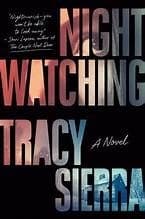 Nightwatching by Tracy Sierra, book cover