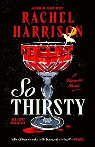 So Thirsty by Rachel Harrison, book cover