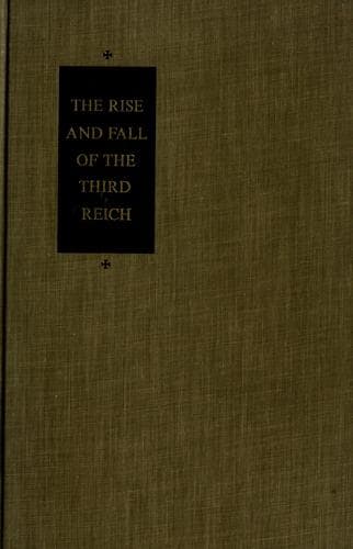 The Rise and Fall of the Third Reich by William Shirer, book cover