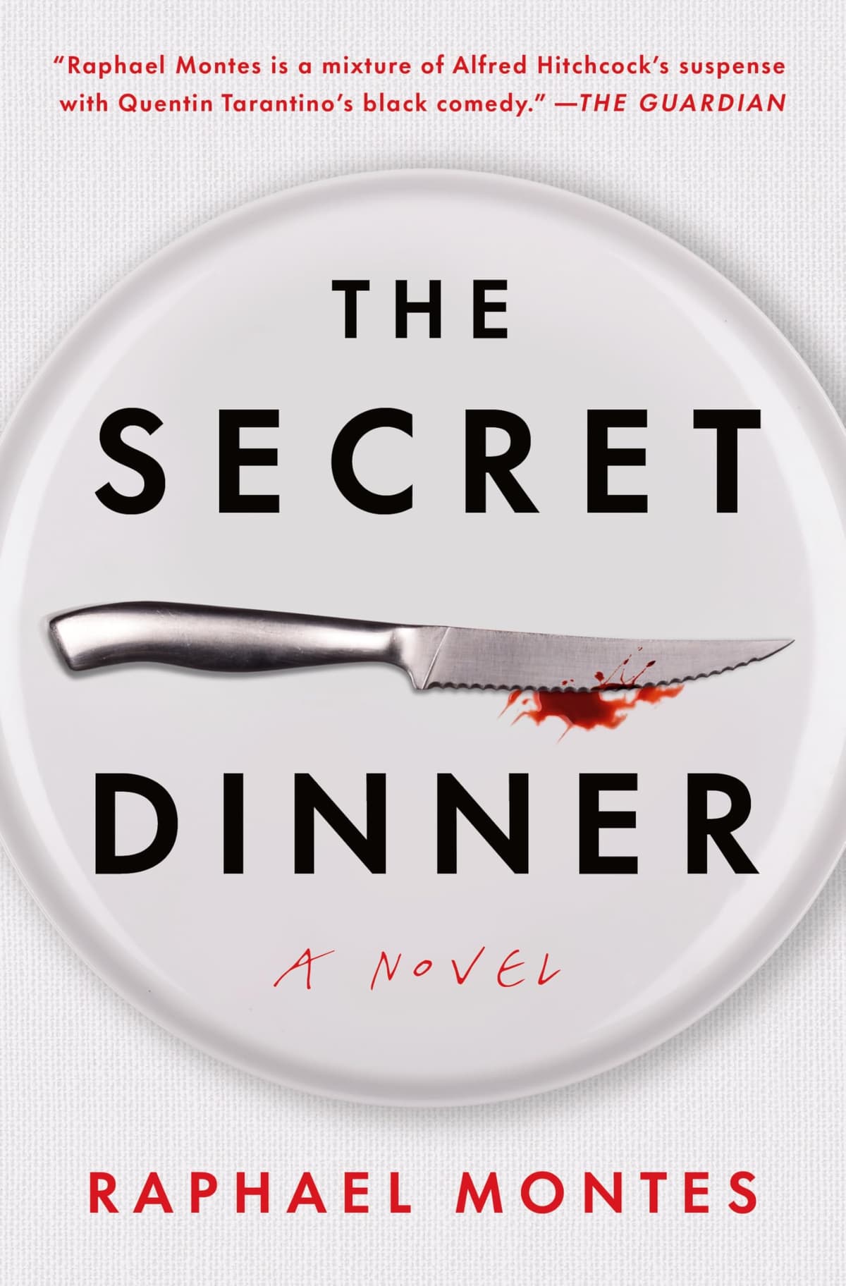 The Secret Dinner by Raphael Montes, book cover