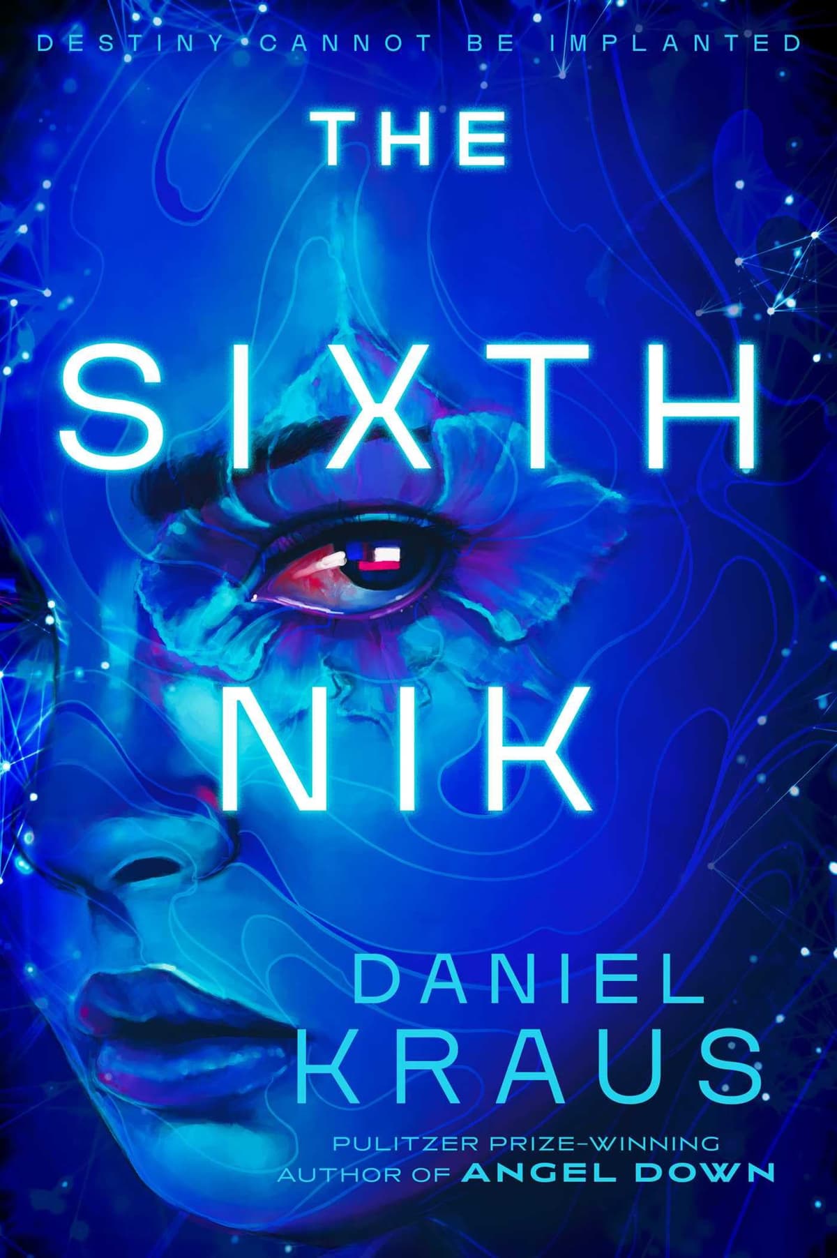 The Sixth Nik by Daniel Kraus, book cover