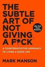 The Subtle Art of Not Giving a F*ck by Mark Manson, book cover