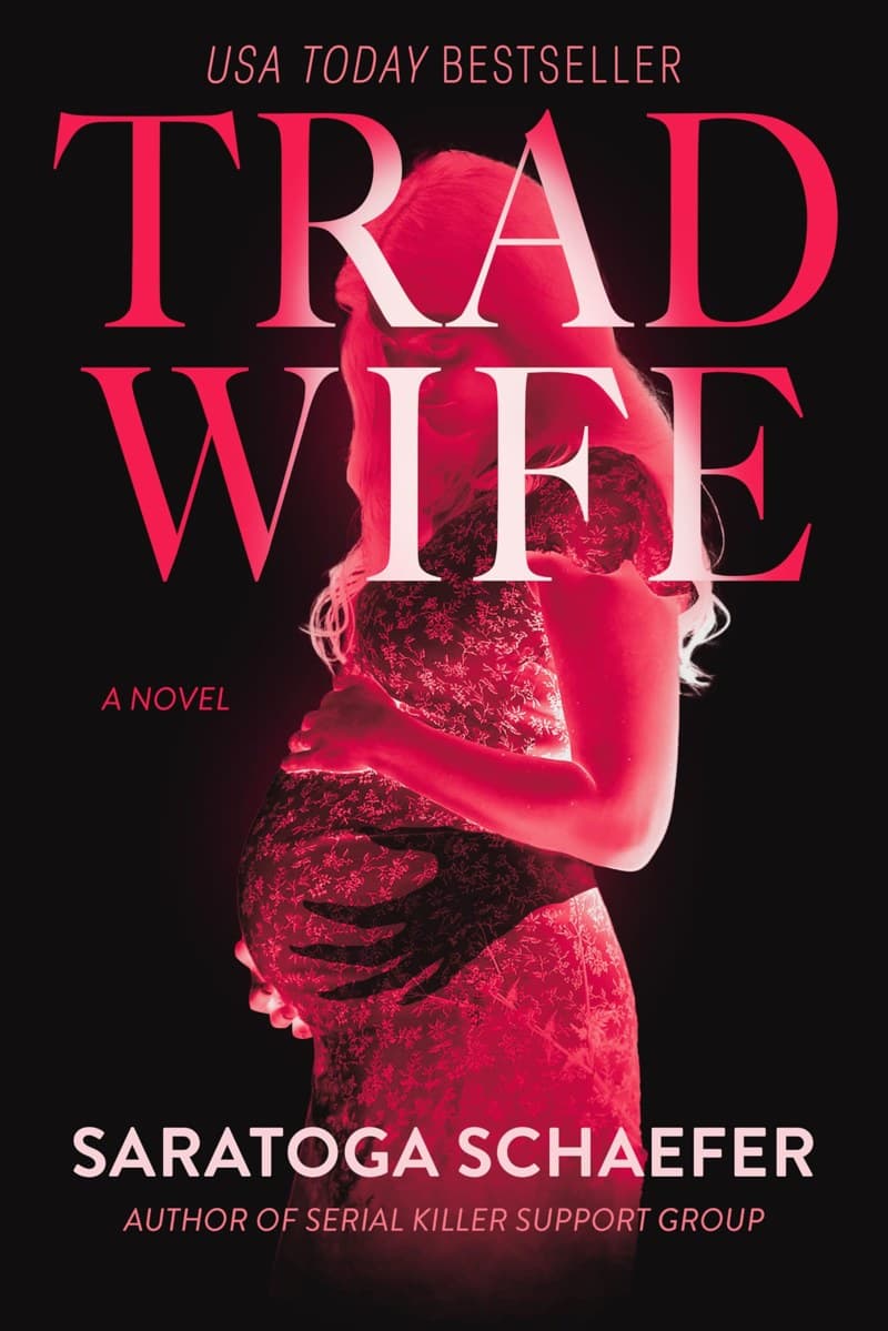 Trad Wife by Saratoga Schaefer, book cover