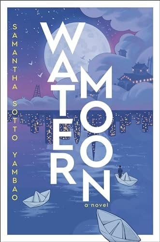 Water Moon by Samantha Sotto Yambao, book cover