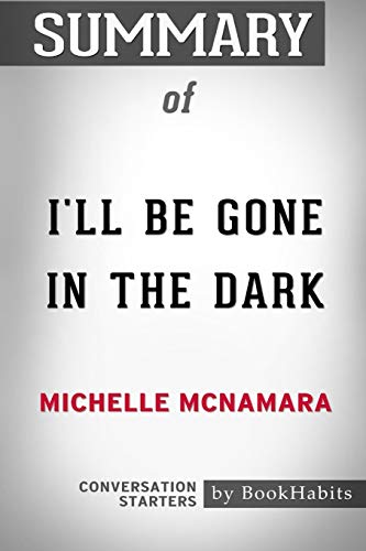 I'll Be Gone in the Dark cover