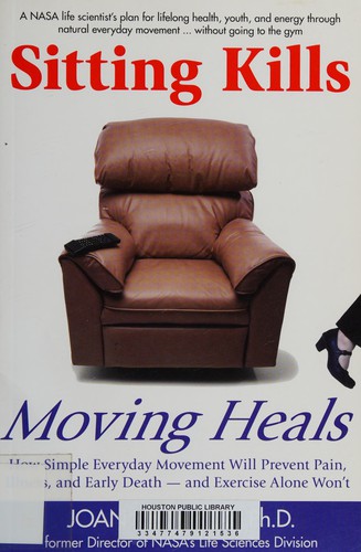 Sitting Kills Moving Heals book cover